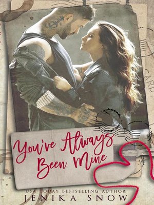 cover image of You've Always Been Mine